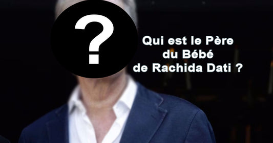 Qui est le Père du Bébé de Rachida Dati ? 